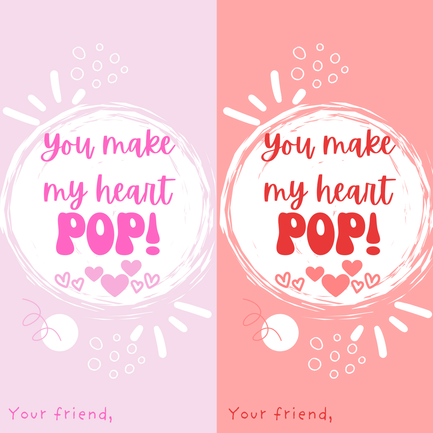 *PRE-ORDER* "Make My Heart POP" Valentines